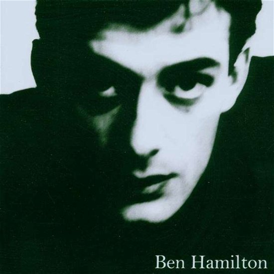 Ben Hamilton - Ben Hamilton - Muziek - EMI - 0094635846423 - 18 december 2012