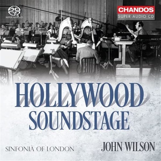 Hollywood Soundstage - Sinfonia of London / Wilson - Música - CHANDOS - 0095115529423 - 9 de septiembre de 2022