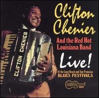 Cover for Clifton Chenier · Live at Long Beach &amp; San Francisco Blues Festivals (CD) (1993)
