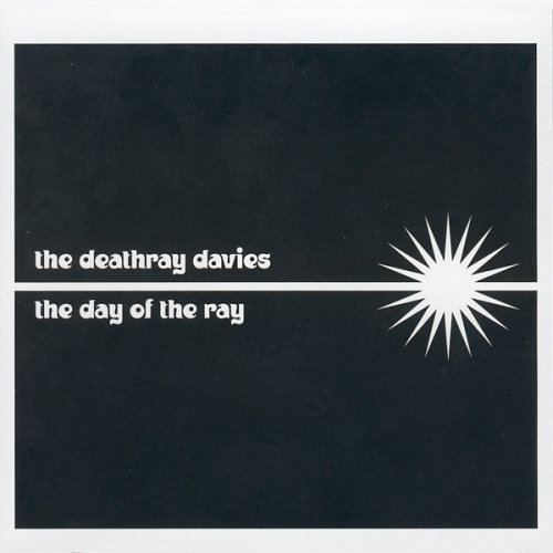 Cover for Deathray Davies · Day of the Ray (CD) (2002)