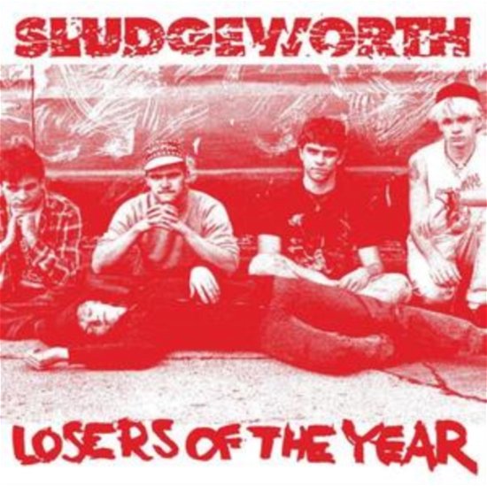 Cover for Sludgeworth · Losers Of The Year (CD) (2022)