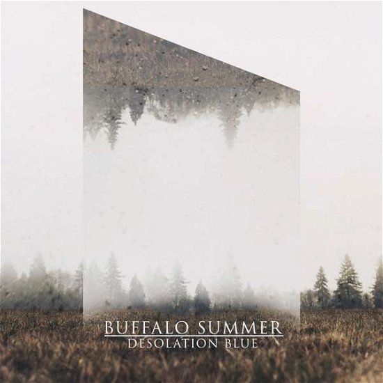 Cover for Buffalo Summer · Desolation Blue (CD) [Digipak] (2020)