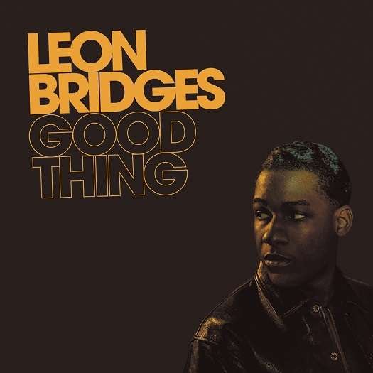 Good Thing - Leon Bridges - Musiikki - Sony Owned - 0190758399423 - perjantai 4. toukokuuta 2018