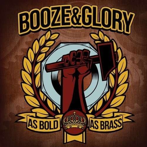 Cover for Booze &amp; Glory · As Bold As Brass (CD) (2018)