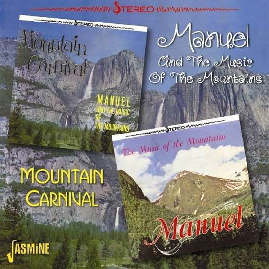 Mountain Carnival - Manuel / Music of the Mountains - Musiikki - JASMINE RECORDS - 0604988028423 - maanantai 9. joulukuuta 2013