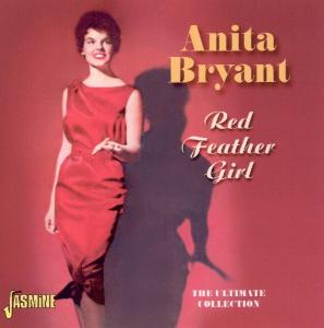 Cover for Anita Bryant · Red Feather Girl, The Ultimate Collection. 25 Tks Of Ex. Miss Oklahoma (CD) (2010)