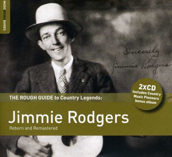 The Rough Guide to Jimmie Rodgers - Jimmie Rodgers - Musiikki - LOCAL - 0605633127423 - maanantai 29. heinäkuuta 2013