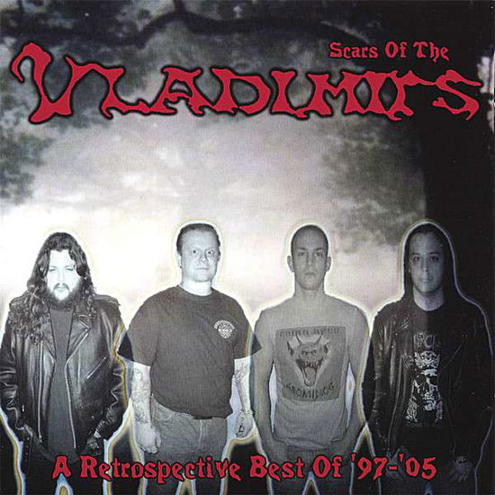 Cover for Vladimirs · Scars of the Vladimirs: Retrospective B.o. 97 - 05 (CD) (2006)