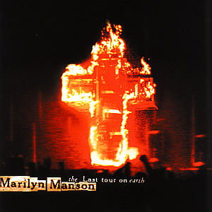 Cover for Marilyn Manson  Last Tour On Earth 1CD · Marilyn Manson  Last Tour On Earth (CD) [Live edition] (1999)