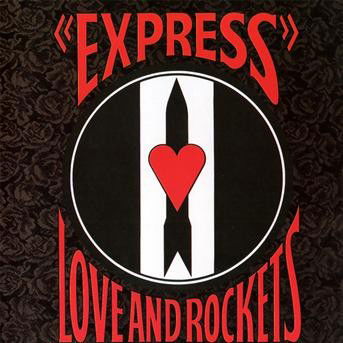 Love And Rockets - Express - Love and Rockets - Musique - Beggars Banquet Recordings - 0607618007423 - 