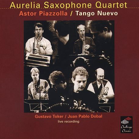 Cover for Aurelia Saxophone Quartet · Tango Nuevo Challenge Classics Klassisk (CD) (1994)