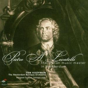 Cover for Locatelli / Faultless / Koopman · Italian Music Master in Amsterdam (CD) (2005)