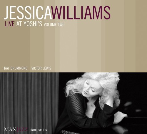 Cover for Jessica Williams · Live at Yoshi's Volume Two (CD) (2007)