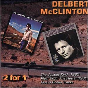 Jealous Kind / Plain from - Delbert Mcclinton - Muziek - RAVEN - 0612657011423 - 10 april 2001