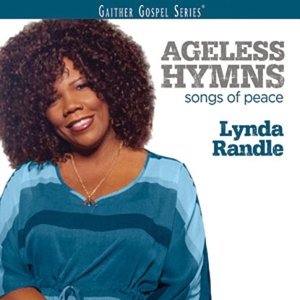 Cover for Lynda Randle · Ageless Hymns: Songs of Peace (CD) (2015)