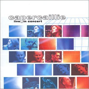 Cover for Capercaillie · Capercaillie Live in Concert (CD) (2002)