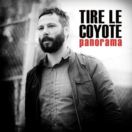 Cover for Tire Le Coyote · Panorama (CD) (2020)