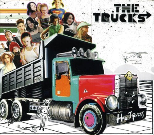 Trucks - Trucks - Musik - CLICKPOP - 0619981207423 - 17 oktober 2006