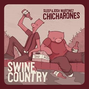Cover for Chicharones · Swine Country (CD) (2013)
