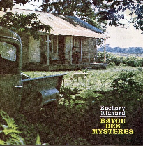 Cover for Zachary Richard · Bayou Des Mysteres (CD) (1976)