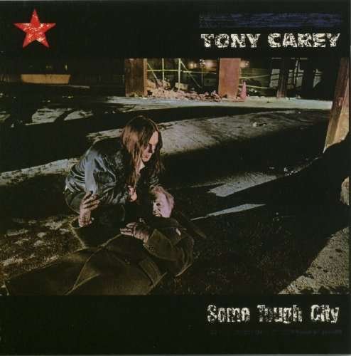 Cover for Tony Carey · Some Tough City (CD) (2008)