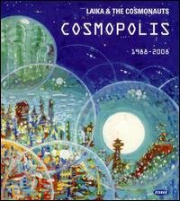 Cover for Laika &amp; Cosmonauts · Cosmopolis (CD) [Digipak] (2008)