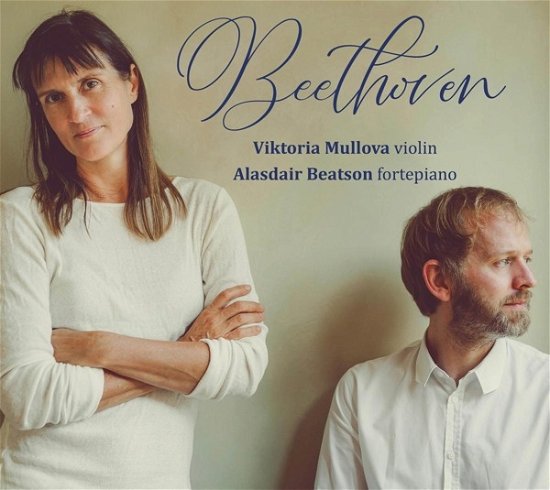 Mullova, Viktoria & Alasdair Beatson · Beethoven Sonatas 6, 1 & 8 (CD) (2024)