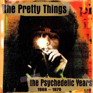 Psychedelic Years - The Pretty Things - Musiikki - RECALL - 0636551434423 - maanantai 29. lokakuuta 2001