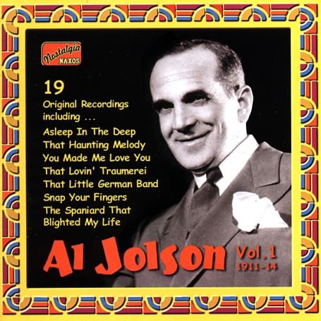 Complete Recordings 1 - Al Jolson - Musiikki - NAXOS - 0636943251423 - torstai 22. maaliskuuta 2001