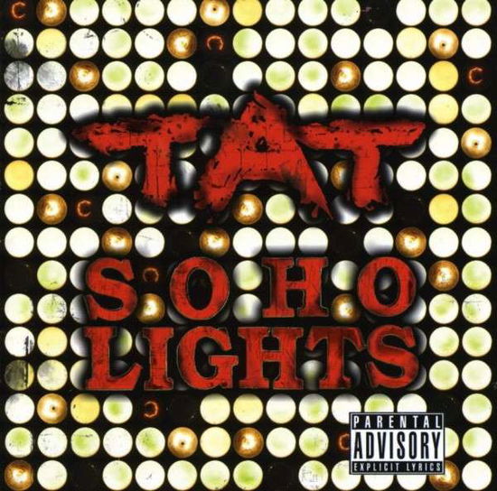 Soho Lights - Tat - Muzyka - RED WAGON - 0641444033423 - 28 października 2008