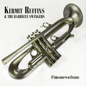 Imsoneworleans - Kermit Ruffins - Música - BASIN STREET REC. - 0652905011423 - 25 de junho de 2015