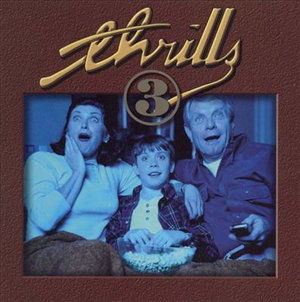 3 - Thrills - Muziek -  - 0655825000423 - 