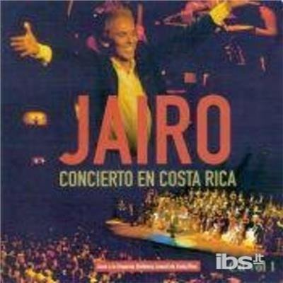 Cover for Jairo · Concierto en Costa Rica 1 (CD) (2013)