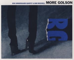 Cover for Jens Søndergaard / Bob Rockwell · More Golson (CD) (2019)