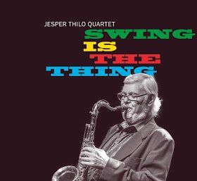 Cover for Jesper Thilo · Swing is the Thing (CD) (2020)