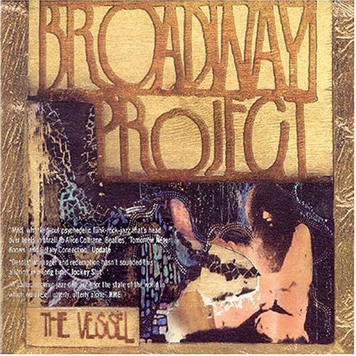 Broadway Project · Vessel (CD) (2019)