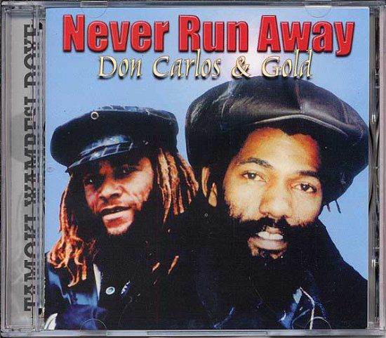 Cover for Carlos, Don / Gold · Never Run Away (CD) (2018)