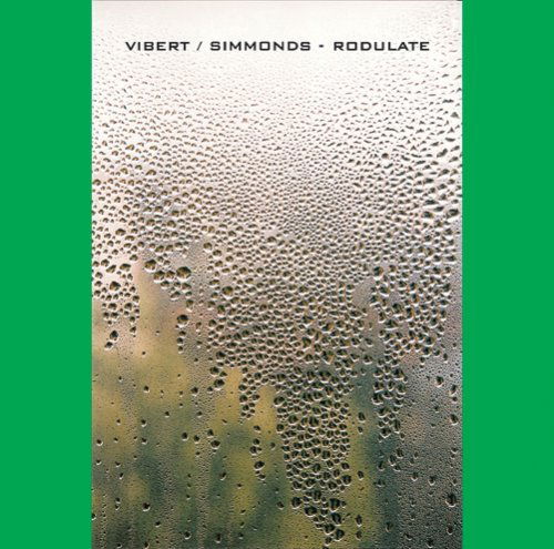 Vibert / Simmonds · Rodulate (CD) (2008)