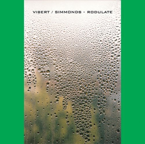 Cover for Vibert / Simmonds · Rodulate (CD) (2008)