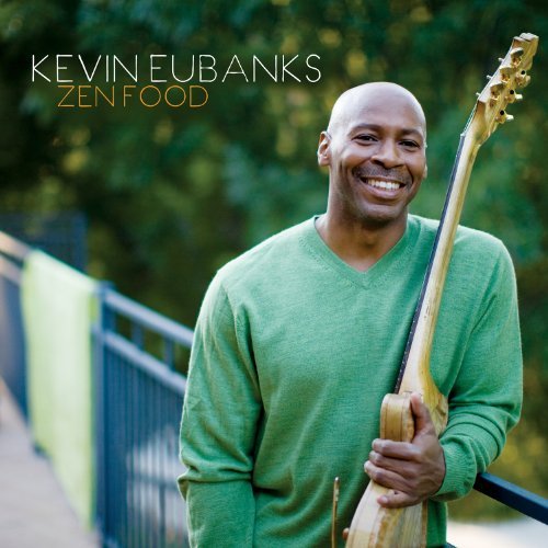 Cover for Kevin Eubanks · Zen Food (CD) (2010)