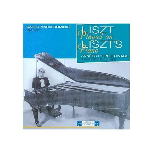 Cover for Franz Liszt · Liszt Played on Liszt's Piano (CD) (2017)