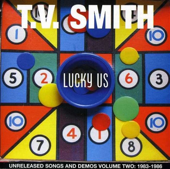 Cover for TV Smith · Lucky Us: Unreleased Songs &amp; Demos 2 1983 - 1986 (CD) (2012)