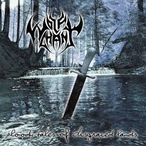 Cover for Wolfchant · Bloody Tales of Disgraced (CD) (2019)