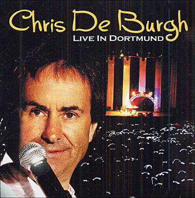 Live in Dortmund - Chris De Burgh - Musik - SPV - 0693723782423 - 23. Juni 2005