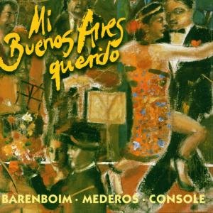 Cover for Daniel Barenboim · Mi Bs As Querido - Tangos Amon (CD) (1996)