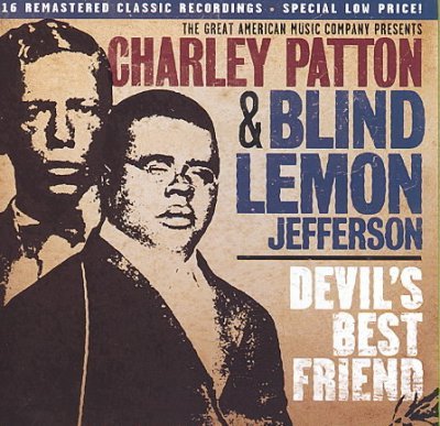 Cover for Patton, Charley &amp; Blind Lemon Jefferson · Devil's Best Friend (CD) (2009)