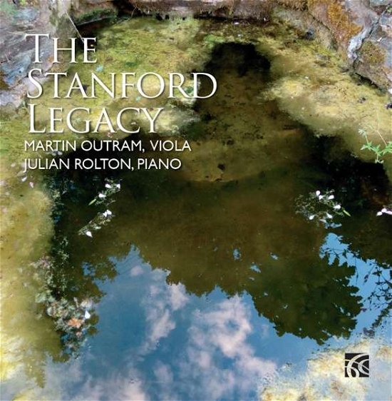 Cover for Clarke / Ireland / Outram / Rolton · Stanford Legacy (CD) (2016)