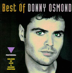 Cover for Donny Osmond · The Best Of Donny Osmond (CD) (2017)