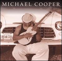 Cover for Michael Cooper · Are We Cool (CD) (2004)