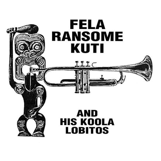 Cover for Fela Ransome Kuti · Highlife Jazz And Afro-Soul From 1963-1969 (CD) (2016)